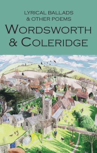 Beispielbild fr Lyrical Ballads & Other Poems of Wordsworth & Coleridge (Wordsworth Poetry) (Wordsworth Poetry Library) zum Verkauf von AwesomeBooks