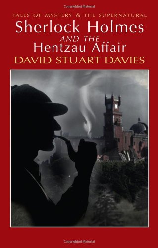 Imagen de archivo de Sherlock Holmes and the Hentzau Affair (Tales of Mystery & the Supernatural) a la venta por HPB Inc.