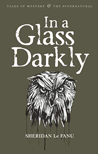 Stock image for In a Glass Darkly (Tales of Mystery & the Supernatural) for sale by HPB-Ruby