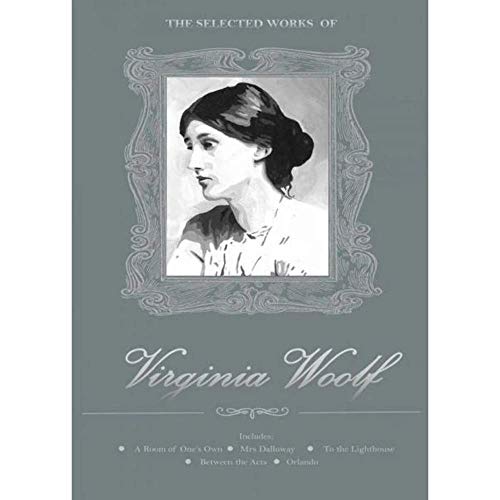 Beispielbild fr The Selected Works of Virginia Woolf (Wordsworth Library Collection) zum Verkauf von WorldofBooks