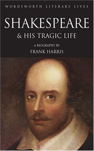 9781840225631: The Man Shakespeare, His Tragic Life Story