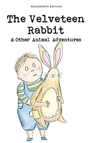 9781840225785: The Velveteen Rabbit & Other Animal Adventures: & Other Animals Adventures (Wordsworth Children's Classics)