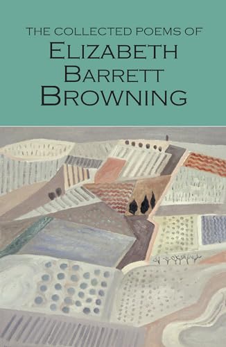 Stock image for The Collected Poems of Elizabeth Barrett Browning for sale by Blackwell's
