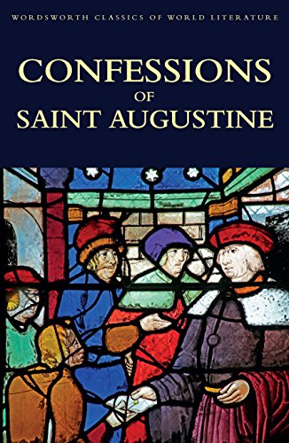 9781840225921: Confessions Of Saint Augustine (Classics of World Literature)