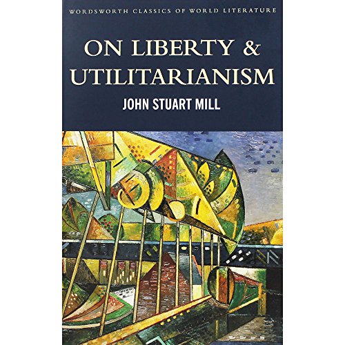 Stock image for On Liberty & Utilitarianism (Classics of World Literature) for sale by Half Price Books Inc.