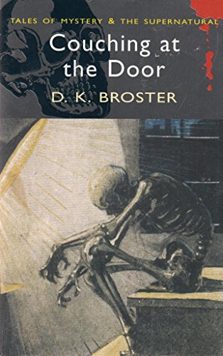 Stock image for Couching at the Door (Wordsworth Mystery & Supernatural) (Tales of Mystery & the Supernatural) for sale by HPB-Ruby