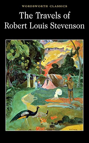 9781840226331: The Travels of Robert Louis Stevenson (Wordsworth Classics)