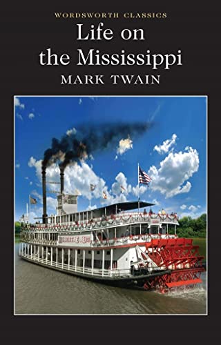 9781840226836: Life on the Mississippi (Wordsworth Classics)