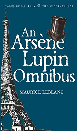 Imagen de archivo de Arsene Lupin Omnibus (Tales of Mystery & the Supernatural) (English and French Edition) a la venta por HPB-Diamond