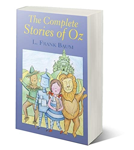 Complete Stories of Oz (Wordsworth Special Editions) (9781840226959) by L Frank Baum