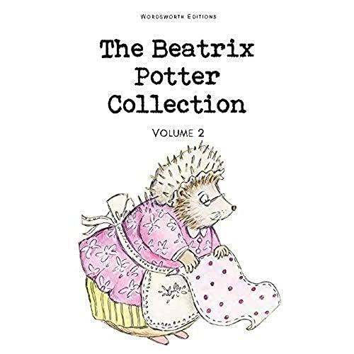 Beatrix Potter Collection: Volume Two (Wordsworth Children's Classics)