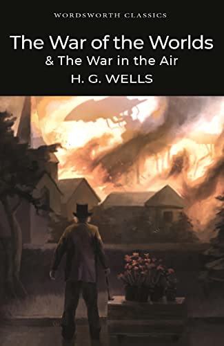 Stock image for The War of the Worlds and the War in the Air (Wordsworth Classics) for sale by HPB-Ruby
