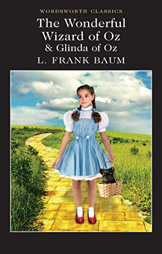 Imagen de archivo de The Wonderful Wizard of Oz & Glinda of Oz (Wordsworth Classics) a la venta por WorldofBooks