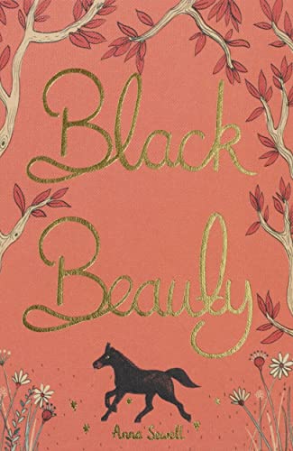 Stock image for Black Beauty (Wordsworth Collector's Editions) for sale by Lakeside Books