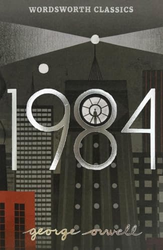 Beispielbild fr Nineteen Eighty-Four: A Novel (Wordsworth Classics) zum Verkauf von Reuseabook