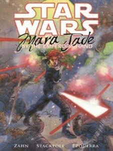 Stock image for Star Wars: Mara Jade - By the Emperor's Hand (Star Wars: Mara Jade) for sale by Harry Righton