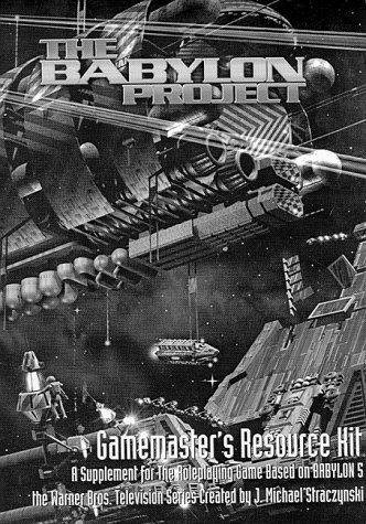 The Babylon Project: Gamemaster's Resource Kit (9781840230635) by Cochran, Joseph; Et Al