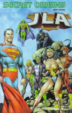 Stock image for SECRET ORIGINS FEATURING JLA for sale by AVON HILL BOOKS