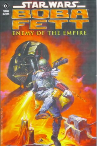 Beispielbild fr Boba Fett - Enemy of the Empire (Star Wars - Tales of the Jedi) zum Verkauf von WorldofBooks