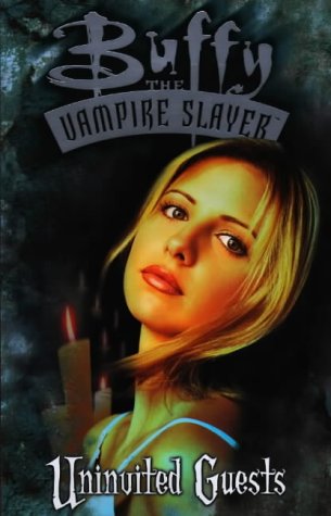 9781840231403: Buffy the Vampire Slayer: Uninvited Guests