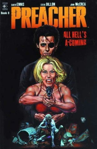 9781840231809: All Hell's a'Coming: Bk. 8 (Preacher)