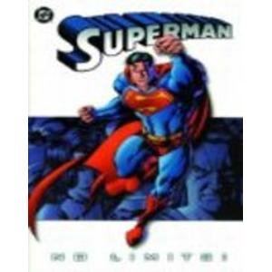 Superman: No Limits (Superman) (9781840232455) by Jeph Loeb; Joe Kelly