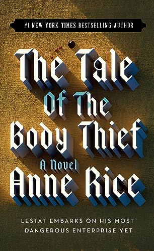 Stock image for The Tale of The Body Thief ~ A Graphic Novel for sale by WorldofBooks