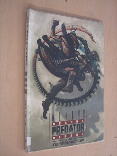 Aliens Vs Predator Vs Terminator (Aliens) (9781840233131) by Mark Schultz; Mel Rubi