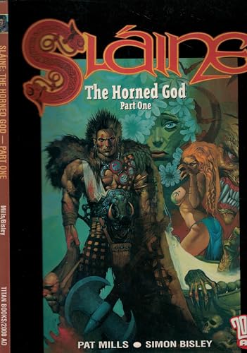Beispielbild fr Slaine: The Horned God Part One (2000 AD Presents) zum Verkauf von Goodwill Books