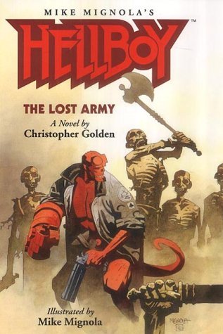 Imagen de archivo de Hellboy: The Lost Army. A Novel a la venta por WorldofBooks