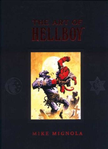 9781840235845: The Art of Hellboy