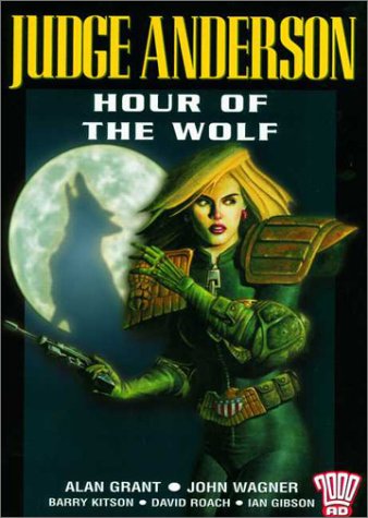 Beispielbild fr Judge Anderson: Hour of the Wolf (2000AD Presents) (2000 AD Presents S.) zum Verkauf von WorldofBooks