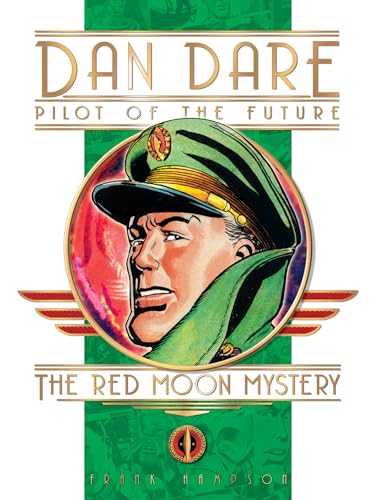 Beispielbild fr Classic Dan Dare: The Red Moon Mystery (Dan Dare (Graphic Novel)) zum Verkauf von WorldofBooks