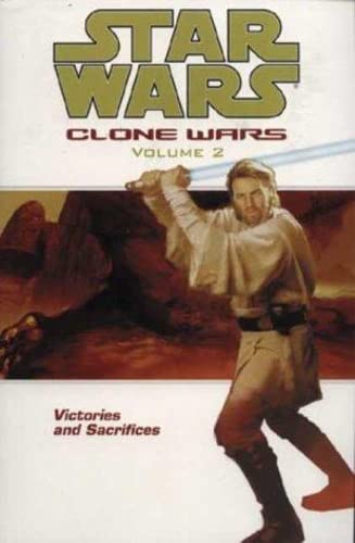 9781840236705: Star Wars: The Clone Wars-Victories and Sacrifices