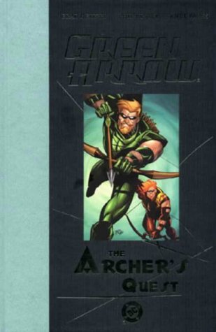 Green Arrow: Archer's Quest (Green Arrow) (9781840236828) by Brad Meltzer