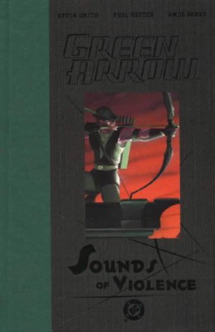 9781840237030: Green Arrow: The Sounds of Violence