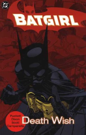 Batgirl Vol. 3: Death Wish (9781840237078) by Kelley Puckett