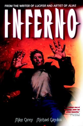 Inferno (9781840237641) by Mike Carey; Michael Gaydos