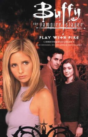 9781840237801: Buffy the Vampire Slayer: Play with Fire and Other Stories