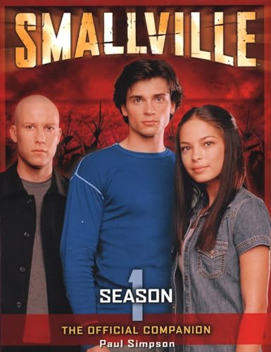 9781840237955: Smallville: The Official Companion Season 1