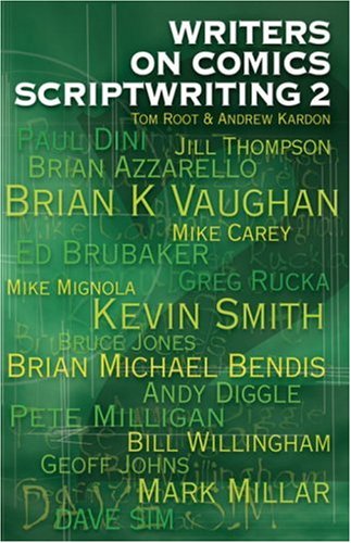 Stock image for Writers on Comics Scriptwriting, Vol. 2 for sale by Ergodebooks