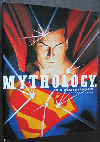 9781840238822: Mythology: The DC Comics Art of Alex Ross