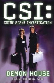 Csi (Crime Scene Investigation) Demon House (9781840239362) by [???]