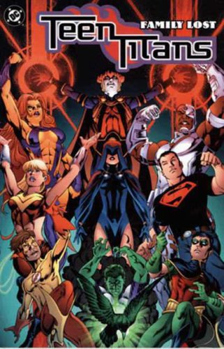 Stock image for Family Lost (Teen Titans) for sale by WorldofBooks