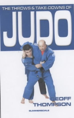 Beispielbild fr The Throws and Takedowns of Judo zum Verkauf von HPB-Red