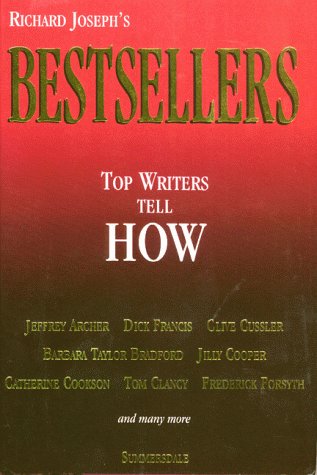 Beispielbild fr Bestsellers: Top Writers Tell How zum Verkauf von WorldofBooks