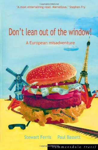 9781840240900: Don't Lean Out of the Window!: The Inter-Rail Experience