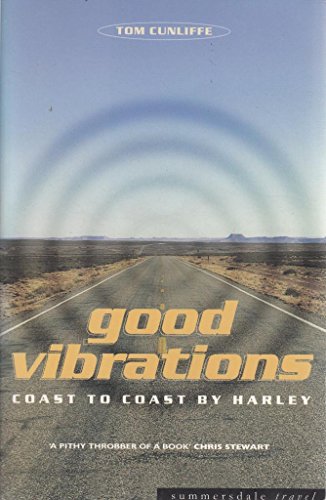 Imagen de archivo de Good Vibrations: Coast to Coast by Harley (Summersdale travel) a la venta por AwesomeBooks