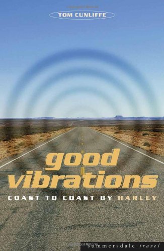 Stock image for Good Vibrations: Coast to Coast by Harley (Summersdale travel) for sale by AwesomeBooks