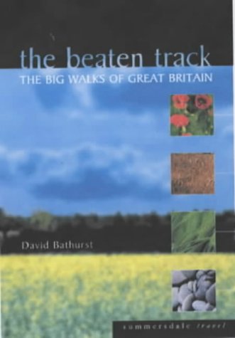 Stock image for The Beaten Track: The Big Walks of Great Britain (Summersdale travel) for sale by WorldofBooks